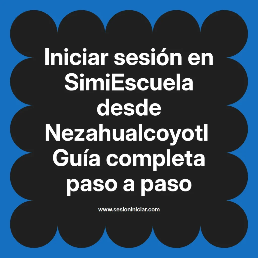 {simiescuela(termino)} en SimiEscuela desde {simiescuela(ciudad)} Guía completa paso a paso