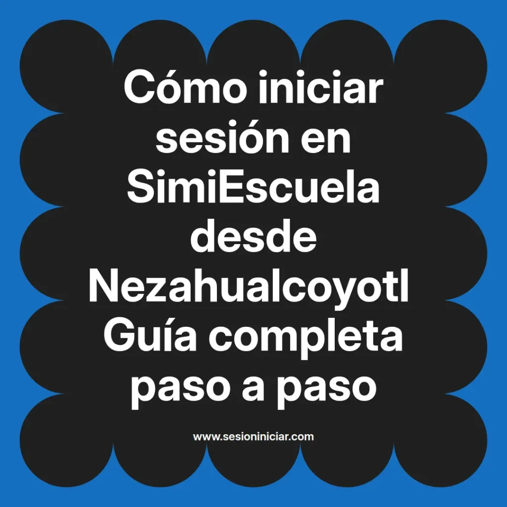 {simiescuela(termino)} en SimiEscuela desde {simiescuela(ciudad)} Guía completa paso a paso