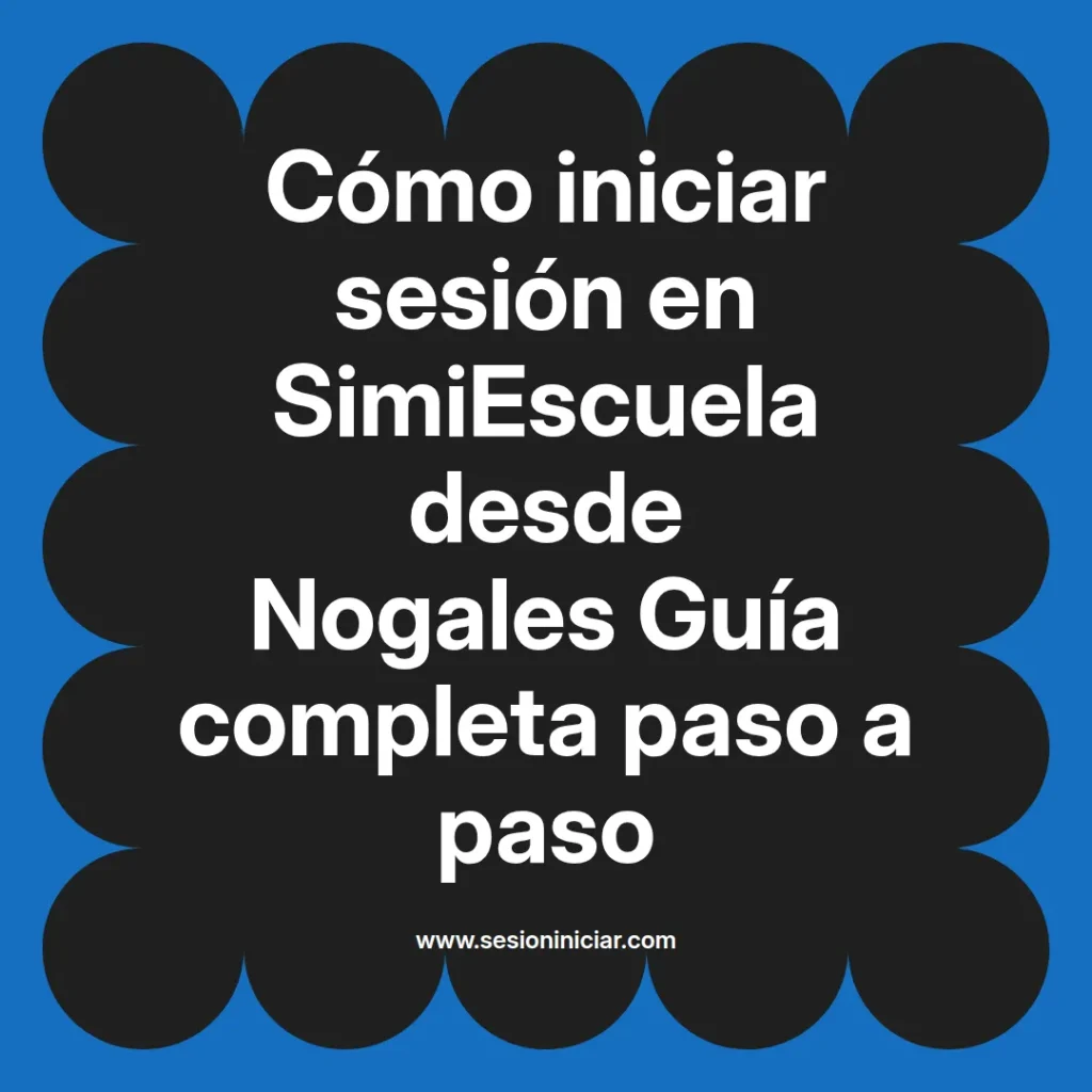 {simiescuela(termino)} en SimiEscuela desde {simiescuela(ciudad)} Guía completa paso a paso