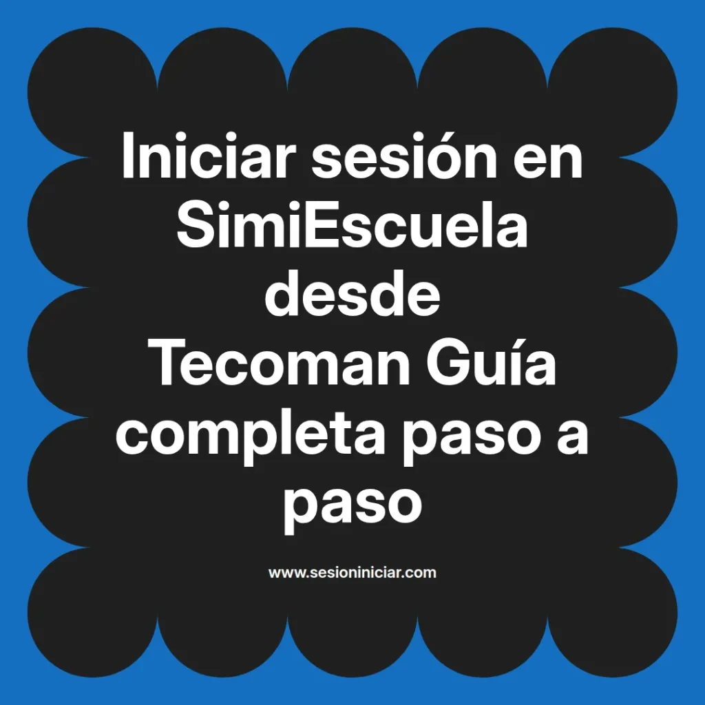 {simiescuela(termino)} en SimiEscuela desde {simiescuela(ciudad)} Guía completa paso a paso