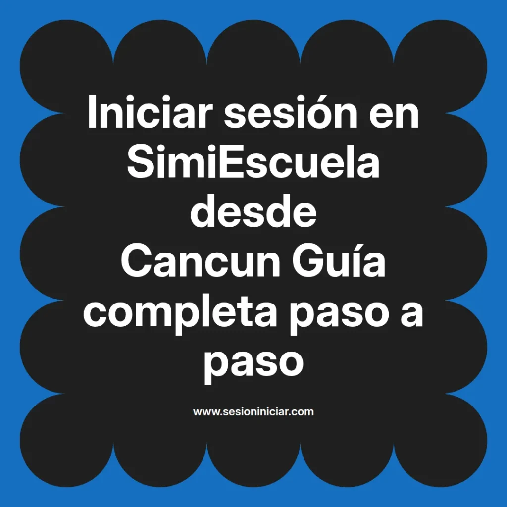 {simiescuela(termino)} en SimiEscuela desde {simiescuela(ciudad)} Guía completa paso a paso