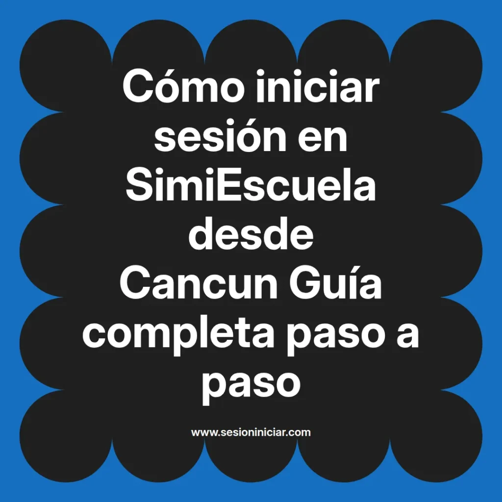 {simiescuela(termino)} en SimiEscuela desde {simiescuela(ciudad)} Guía completa paso a paso