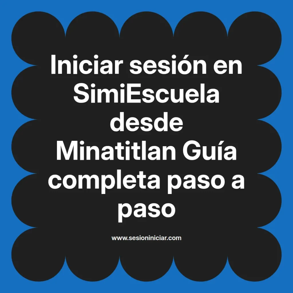 {simiescuela(termino)} en SimiEscuela desde {simiescuela(ciudad)} Guía completa paso a paso