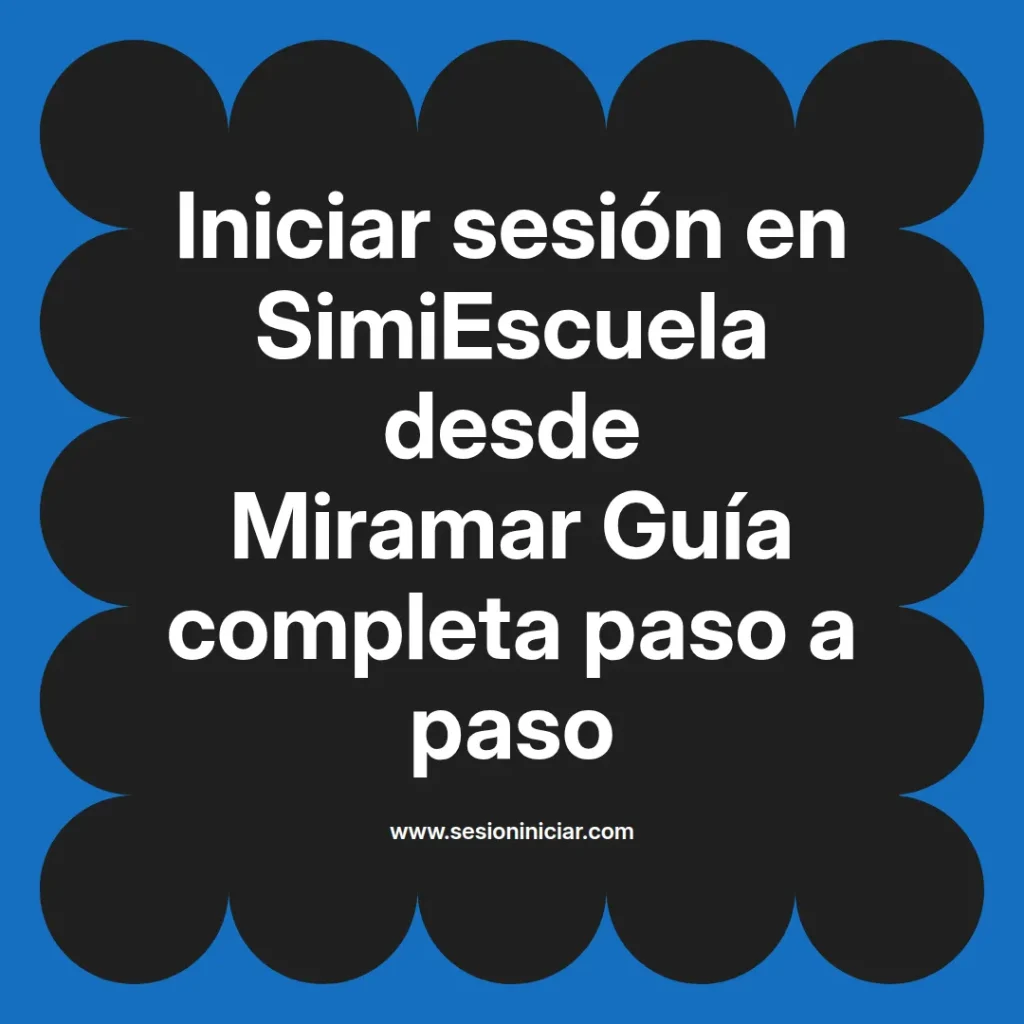 {simiescuela(termino)} en SimiEscuela desde {simiescuela(ciudad)} Guía completa paso a paso