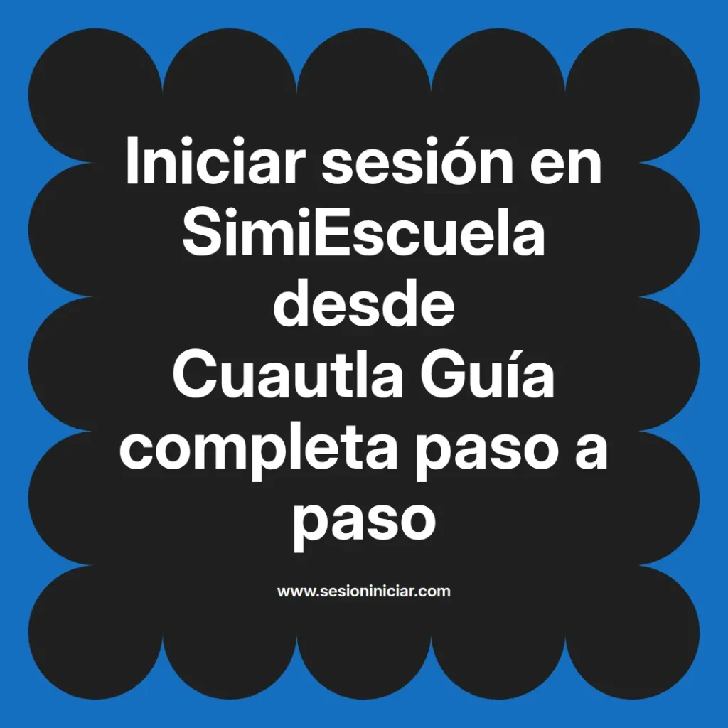 {simiescuela(termino)} en SimiEscuela desde {simiescuela(ciudad)} Guía completa paso a paso