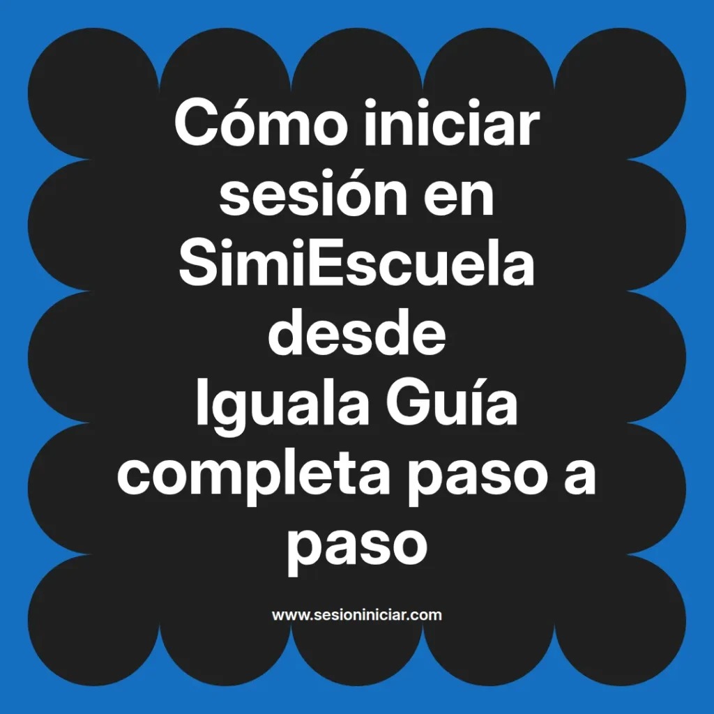 {simiescuela(termino)} en SimiEscuela desde {simiescuela(ciudad)} Guía completa paso a paso